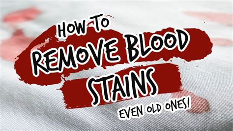 remove old blood